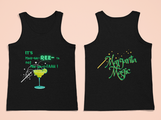 TANK - It's Ma-ga-REE-ta not Ma-ga-ri-TAAH! / Margarita Magic!